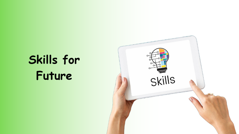 Skills for future