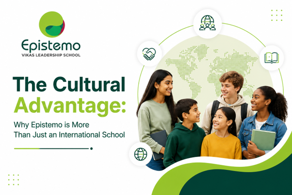 Why Epistemo is More Than Just an International School